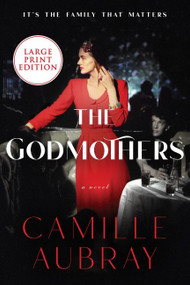 The Godmothers (A Novel) - 9780063090279 by Camille Aubray, 9780063090279