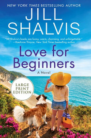 Love for Beginners (A Novel) - 9780063090392 by Jill Shalvis, 9780063090392