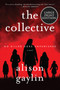 The Collective (A Novel) - 9780063090415 by Alison Gaylin, 9780063090415