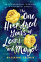 The One Hundred Years of Lenni and Margot (A Novel) - 9780063092761 by Marianne Cronin, 9780063092761