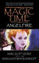 Magic Time: Angelfire by Marc Zicree, Maya Kaathryn Bohnhoff, 9780061059582