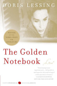 The Golden Notebook (Perennial Classics edition) by Doris Lessing, 9780060931407