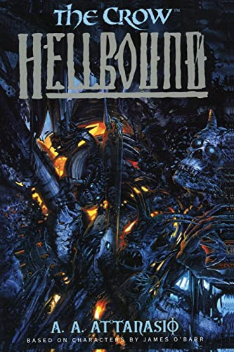 Crow, The: Hellbound by A. A. Attanasio, 9780061073502