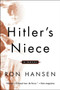 Hitler's Niece (A Novel) by Ron Hansen, 9780060932206