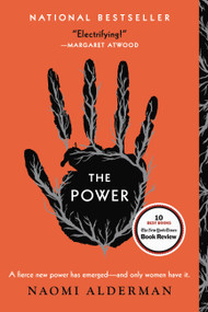 The Power - 9780316547604 by Naomi Alderman, 9780316547604