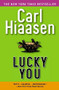 Lucky You - 9780446695657 by Carl Hiaasen, 9780446695657