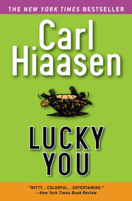 Lucky You - 9780446695657 by Carl Hiaasen, 9780446695657