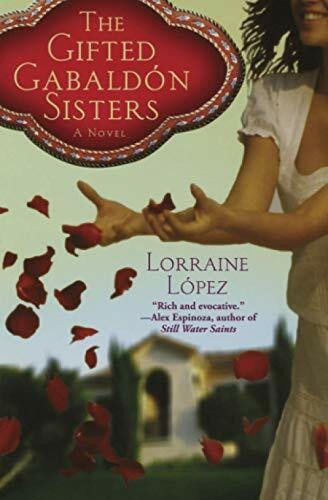 The Gifted Gabaldón Sisters by Lorraine López, 9780446699211