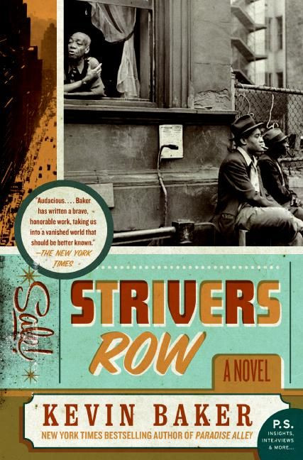 Strivers Row (A Novel) by Kevin Baker, 9780060955199