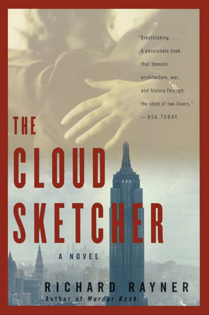 The Cloud Sketcher (A Novel) by Richard Rayner, 9780060956134