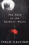 The Path to the Spiders' Nests (Revised Edition) by Italo Calvino, 9780060956585