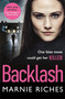 Backlash (The gripping crime thriller that will keep you on the edge of your seat) - 9781409181972 by Marnie Riches, 9781409181972