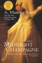 Midnight Champagne (A Novel) by A. Manette Ansay, 9780380729753