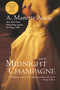 Midnight Champagne (A Novel) by A. Manette Ansay, 9780380729753