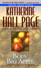 The Body in the Big Apple (A Faith Fairchild Mystery) by Katherine Hall Page, 9780380731305