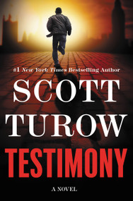 Testimony by Scott Turow, 9781455553549