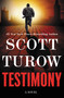 Testimony by Scott Turow, 9781455553549