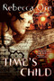 Time's Child by Rebecca Ore, 9780380792528