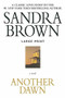 Another Dawn by Sandra Brown, 9781455581467