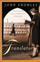 The Translator by John Crowley, 9780380815371