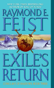 Exile's Return (Conclave of Shadows: Book Three) by Raymond E. Feist, 9780380803279