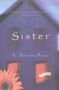 Sister by A. Manette Ansay, 9780380729760