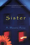 Sister by A. Manette Ansay, 9780380729760
