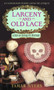 Larceny and Old Lace by Tamar Myers, 9780380782390