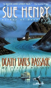 Death Takes Passage by Sue Henry, 9780380788637