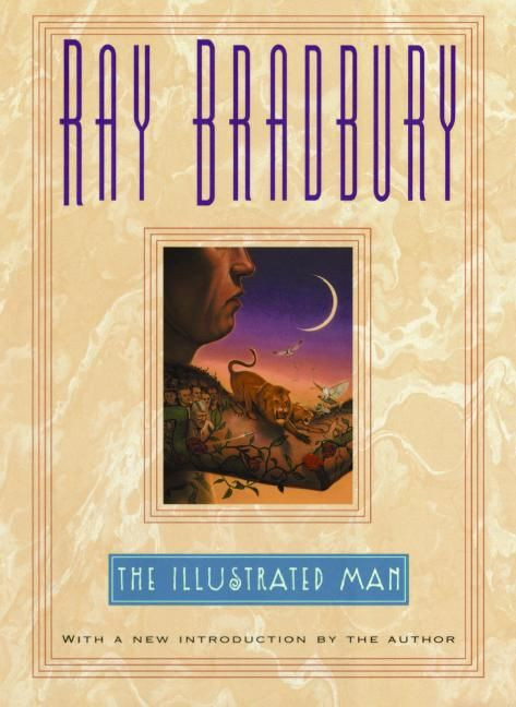 The Illustrated Man by Ray Bradbury, 9780380973842