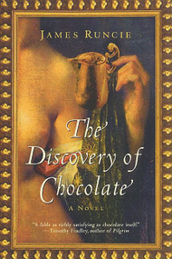 The Discovery of Chocolate by James Runcie, 9780060959432