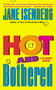 Hot and Bothered (A Bel Barrett Mystery) by Jane Isenberg, 9780380818884