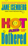 Hot and Bothered (A Bel Barrett Mystery) by Jane Isenberg, 9780380818884