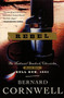 Rebel (The Nathaniel Starbuck Chronicles: Book One) by Bernard Cornwell, 9780060934613