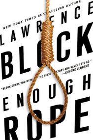 Enough Rope by Lawrence Block, 9780060559670