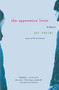 The Apprentice Lover (A Novel) by Jay Parini, 9780060935566
