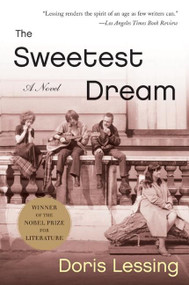 The Sweetest Dream (A Novel) by Doris Lessing, 9780060937553