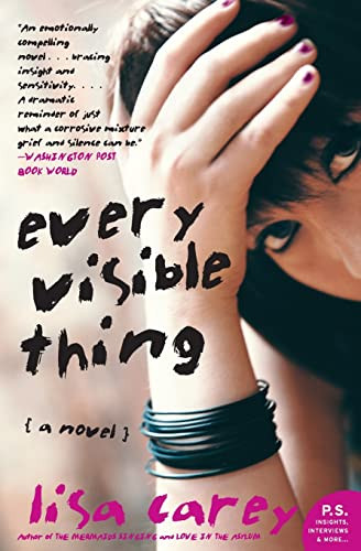 Every Visible Thing (A Novel) by Lisa Carey, 9780060937423