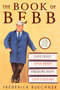 The Book of Bebb by Frederick Buechner, 9780062517692