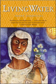 Living Water by Obery Hendricks, 9780060000882