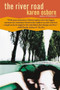 The River Road (A Novel) by Karen Osborn, 9780060529352