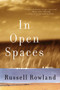 In Open Spaces by Russell Rowland, 9780060084349