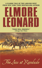 The Law at Randado by Elmore Leonard, 9780060013493