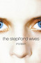 The Stepford Wives by Ira Levin, 9780060080846