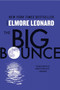 Big Bounce (A Novel) by Elmore Leonard, 9780062184283