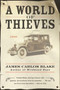 A World of Thieves (A Novel) by James Carlos Blake, 9780060512477