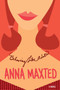 Behaving Like Adults (A Novel) by Anna Maxted, 9780060096687