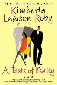 A Taste of Reality (A Novel) by Kimberla Lawson Roby, 9780060505677