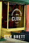 Uncomfortably Close (A Novel) by Lily Brett, 9780060505707