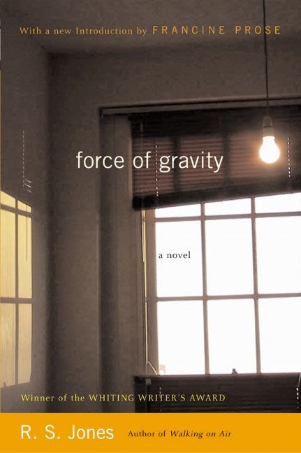 Force of Gravity (A Novel) by R.S. Jones, 9780060511302